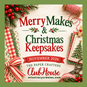 The Paper Crafters ClubHouse Membership